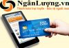 Hướng dẫn đăng ký, kích hoạt và xác thực tài khoản ví điện tử Ngân Lượng (nganluong.vn)